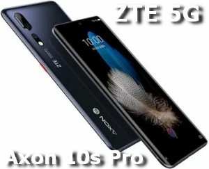 ZTE Axon 10s Pro 5G смартфон с самым мощным процессором